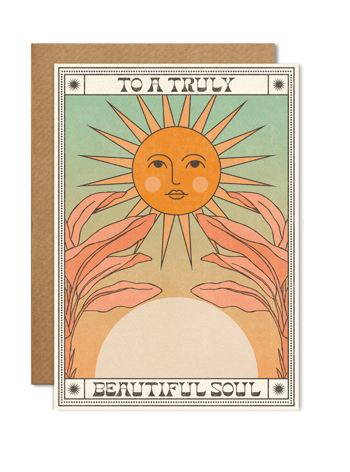 To a Truly Beautiful Soul Card